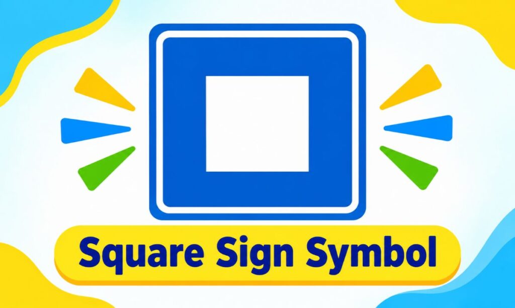 Square Sign Symbol